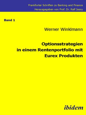 cover image of Optionsstrategien in einem Rentenportfolio mit Eurex-Produkten